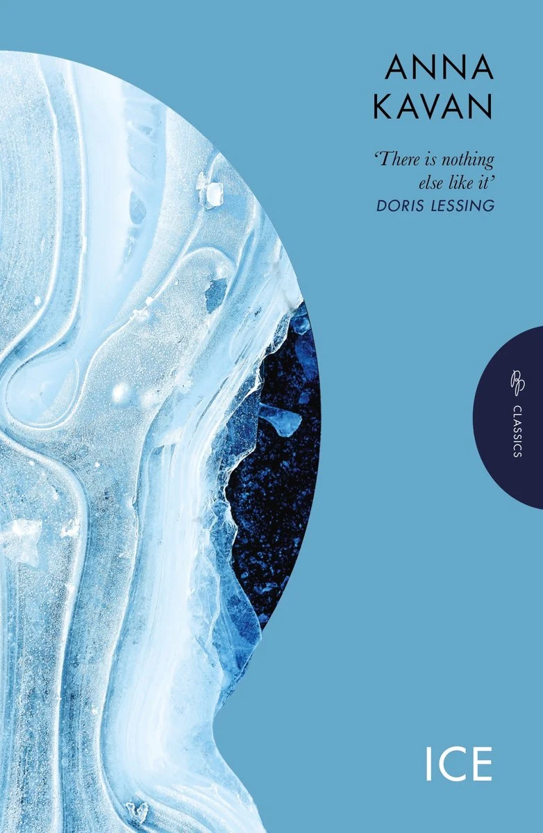 Ice — Anna Kavan (link to reading list)