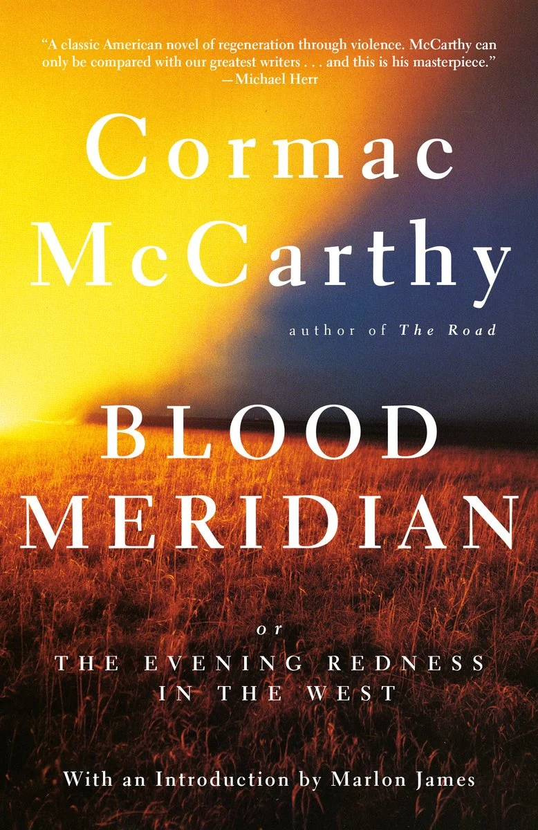 Blood Meridian — McCarthy (link to reading list)